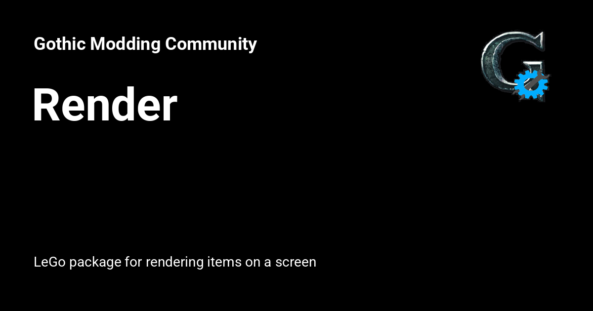 Render - Gothic Modding Community